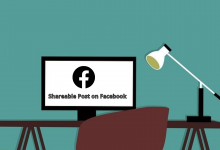 Photo of How to Make a Shareable Post on Facebook?