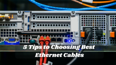 Photo of 5 Tips to Choosing Best Ethernet Cables