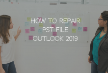 Photo of How to Repair Outlook 2019 PST File
