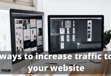 Photo of 10 Ways To Increase Traffic To Your Website