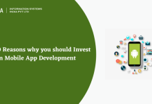 Photo of Top 10 Reasons why you should Invest in Mobile App Development