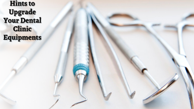 Photo of 7 Hints to Upgrade Your Dental Clinic Equipments