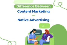 Photo of Difference Between Content Marketing & Native Advertising