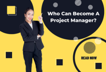 Photo of Who Can Become A Project Manager?
